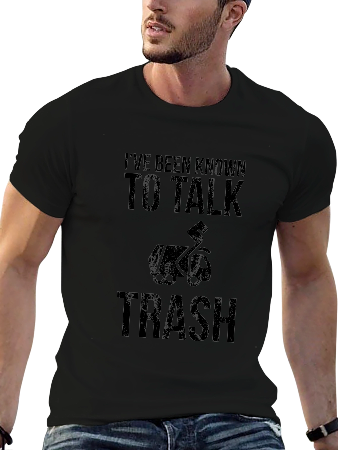 Ive Been Known To Talk Trash Graphic T-Shirt