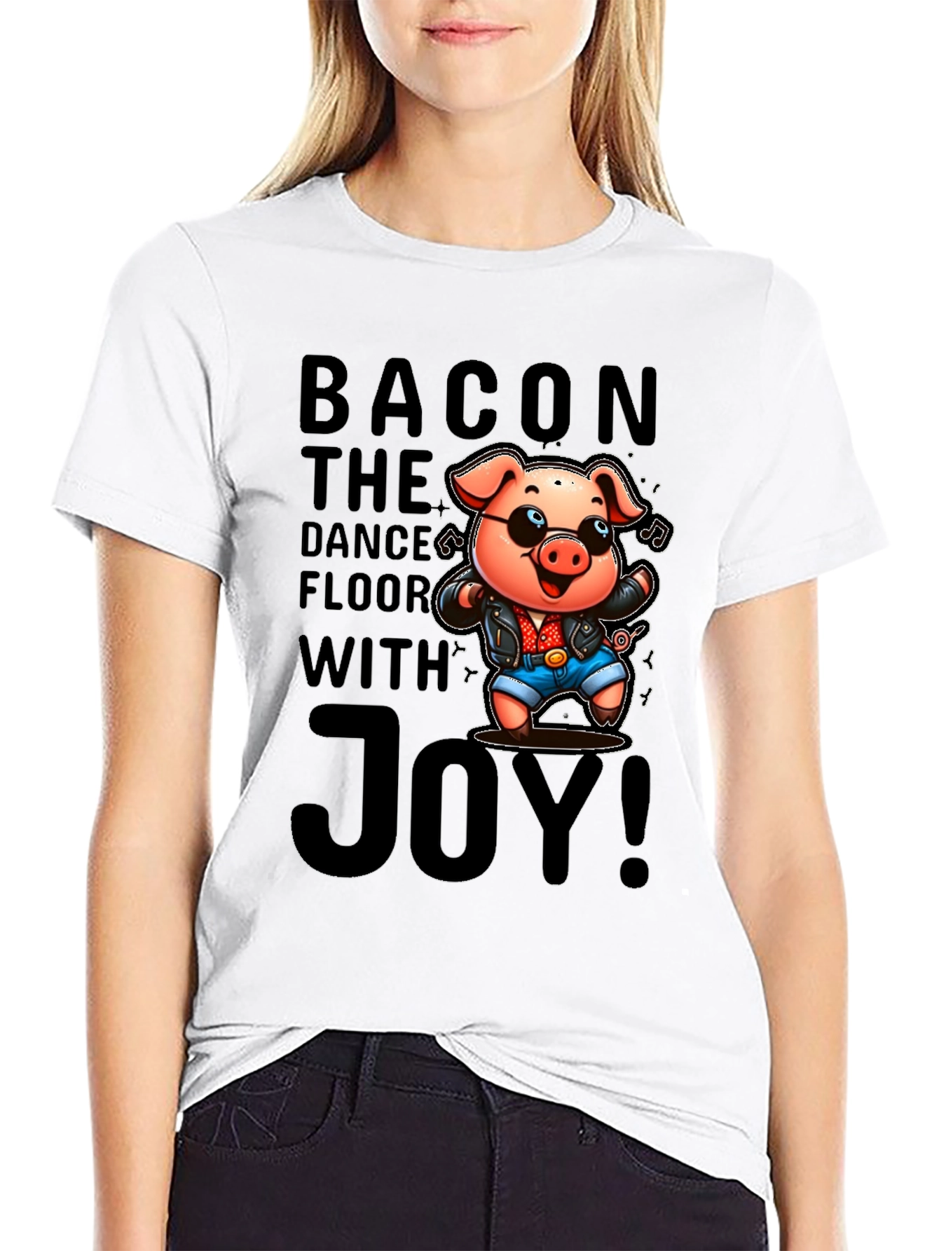 Bacon The Dance Floor With Joy T-Shirt