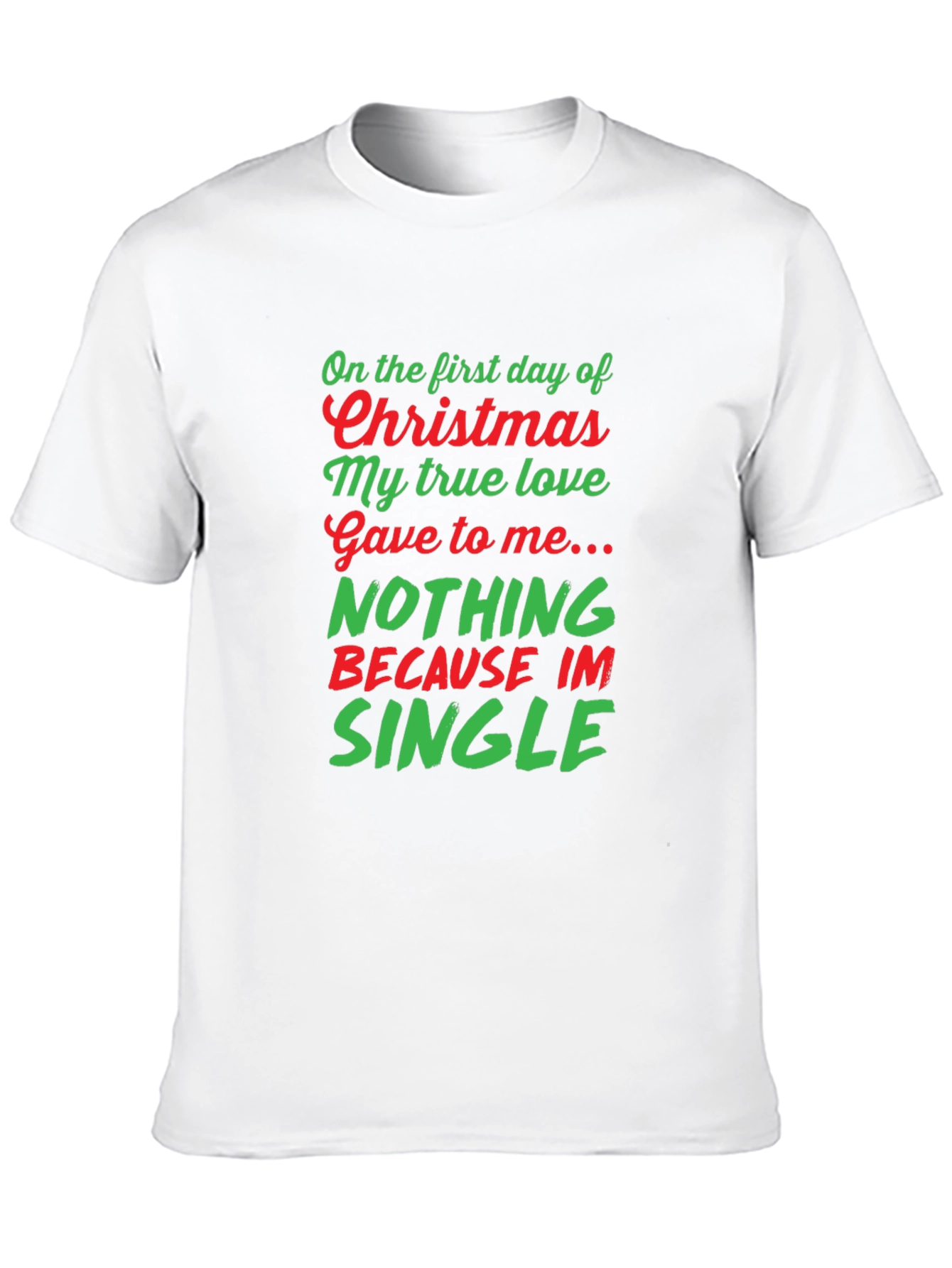 Funny Christmas Single T-Shirt