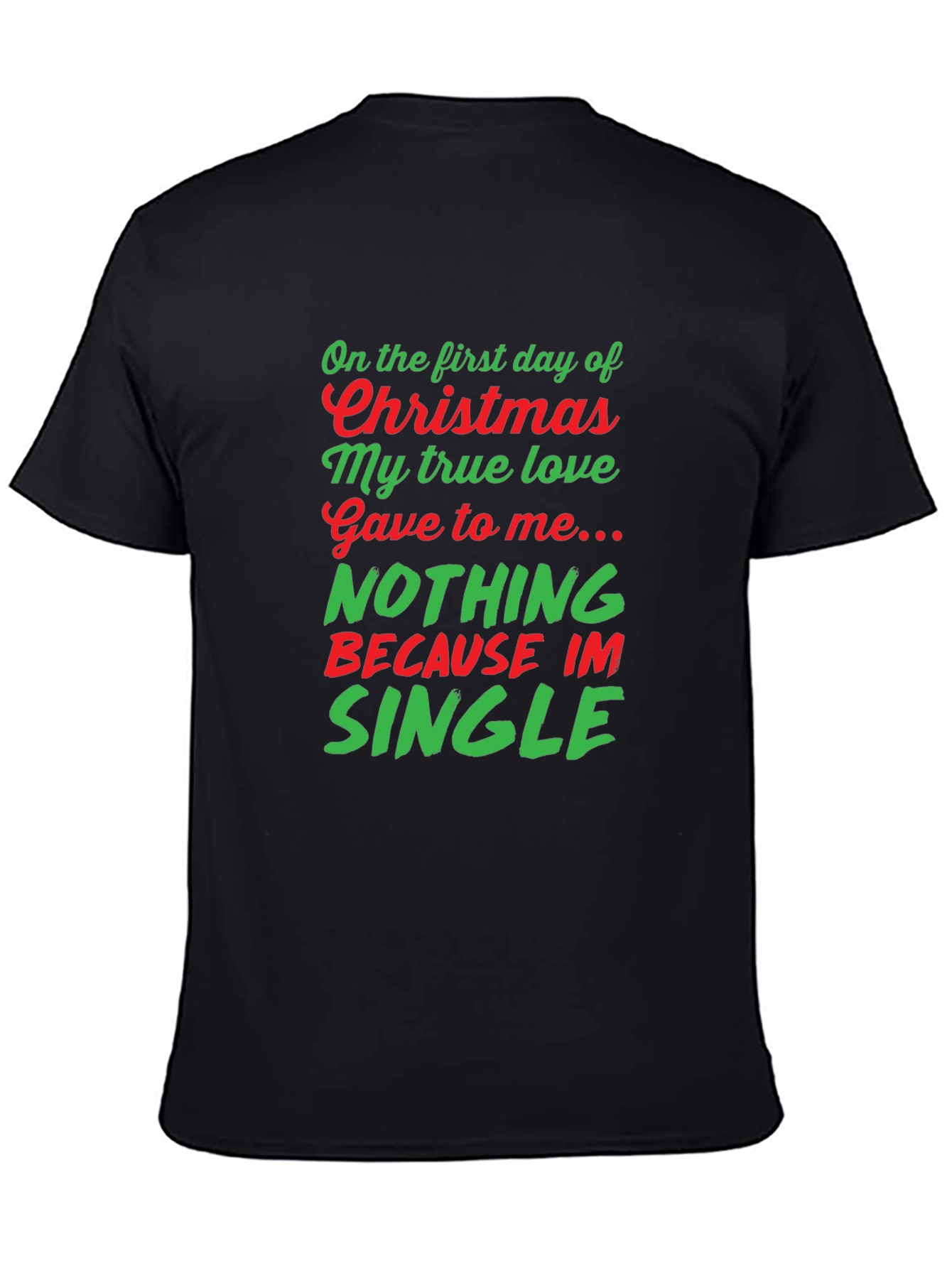 Funny Christmas Single T-Shirt