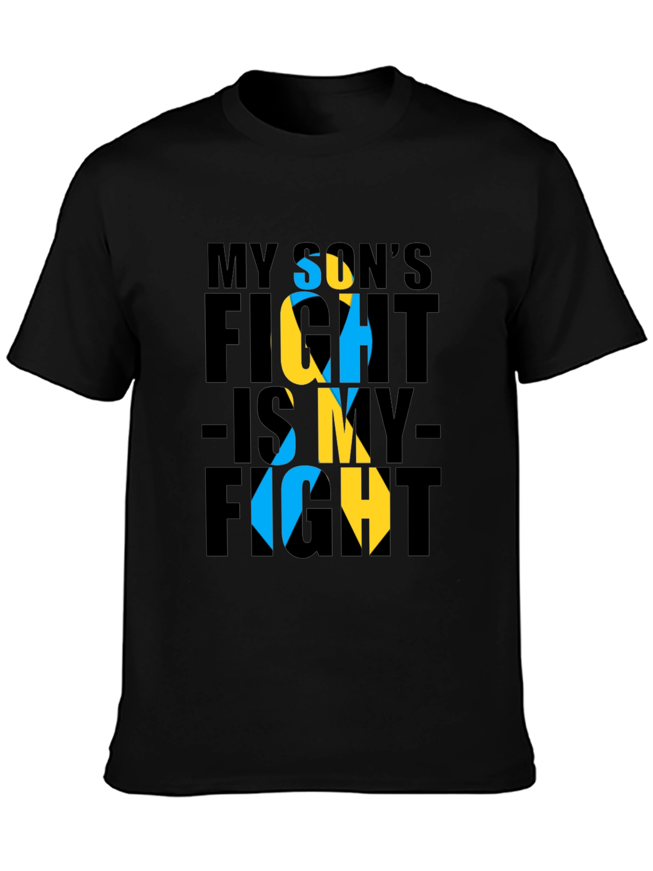 My Sons Fight T-Shirt - Down Syndrome Awareness