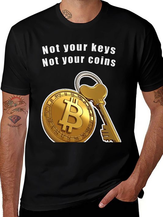 Bitcoin Crypto T-Shirt - Not Your Keys Not Your Coins