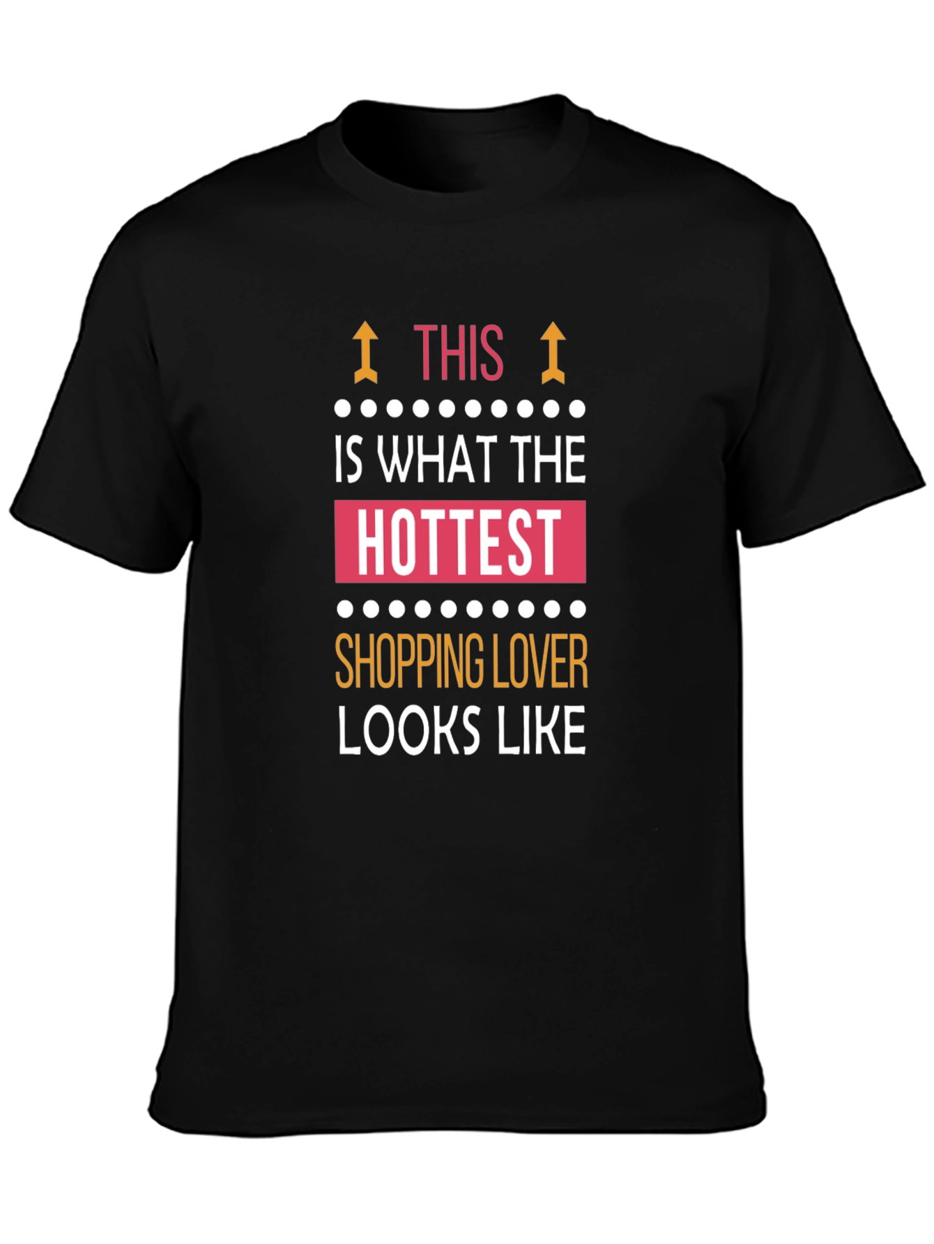 Hottest Shopping Lover T-Shirt - Black