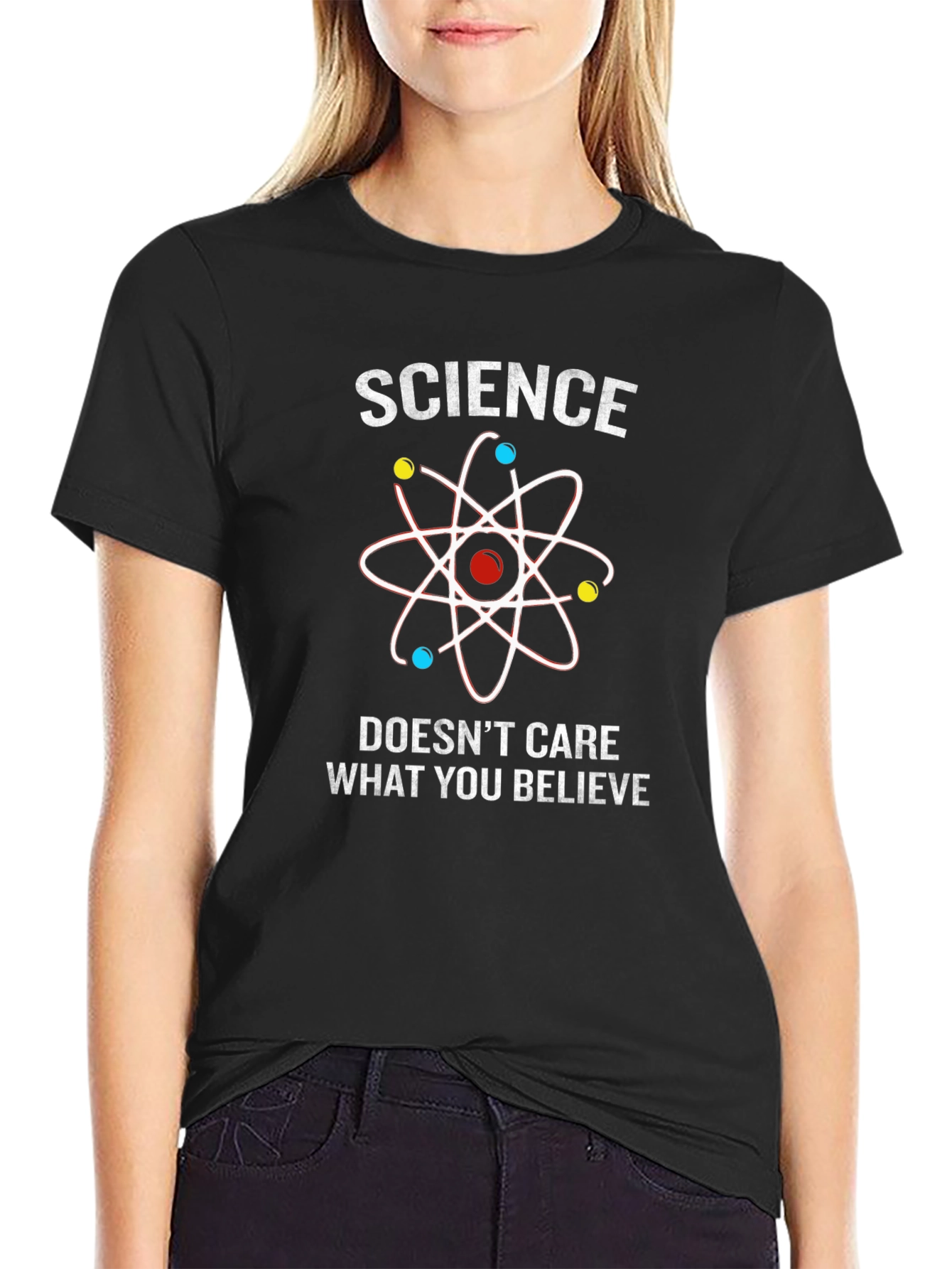 Science Doesnt Care What You Believe T-Shirt