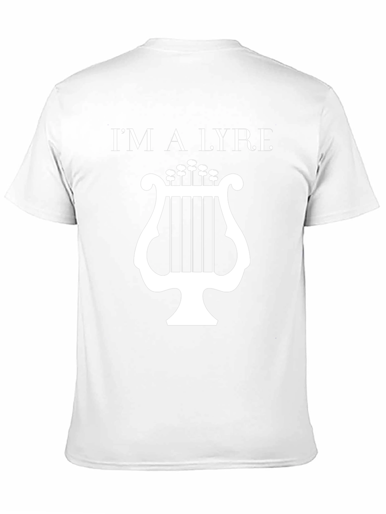 Im a Lyre T-Shirt - Musicians Apparel