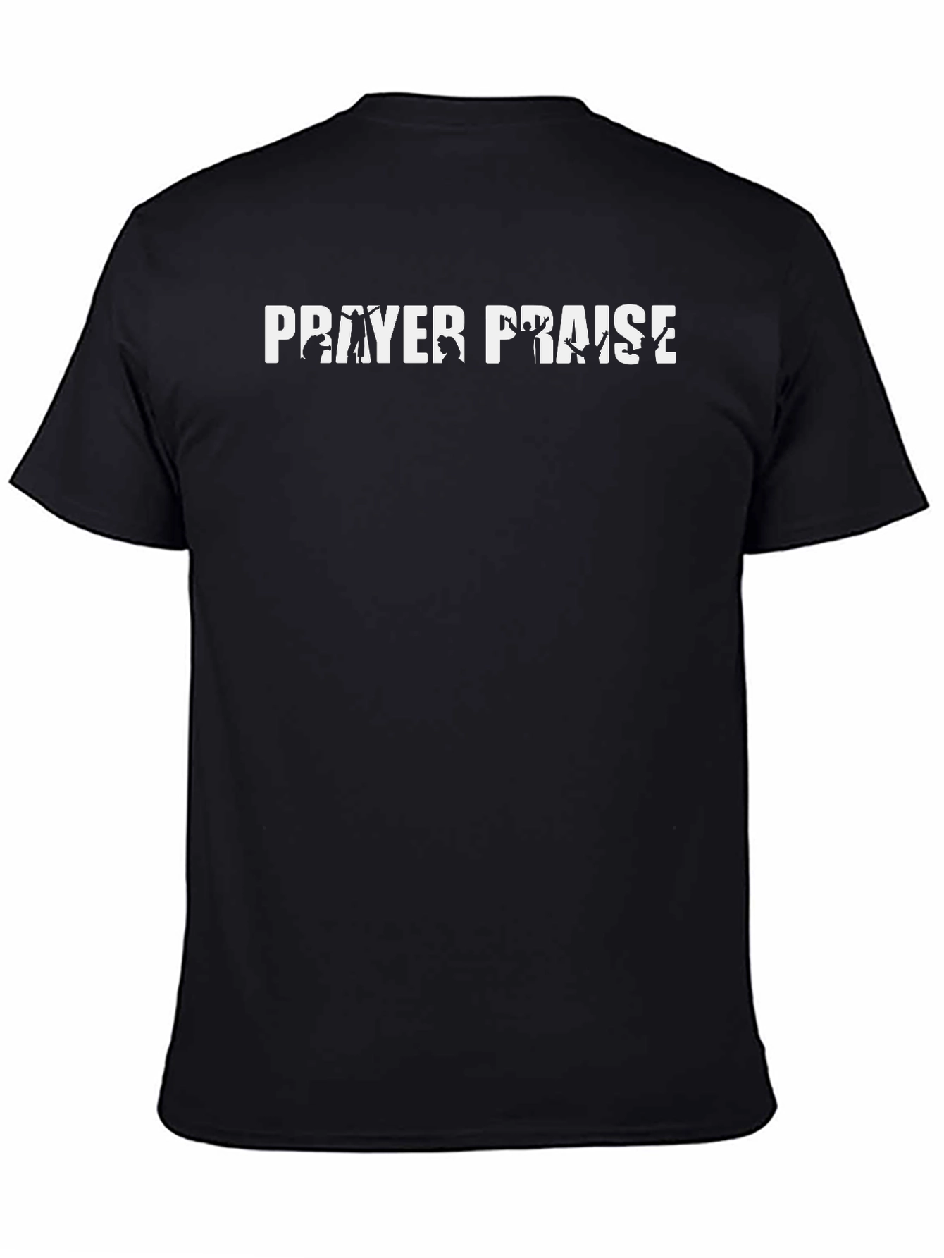 Prayer Praise Graphic Tee - Christian Inspired Black T-Shirt