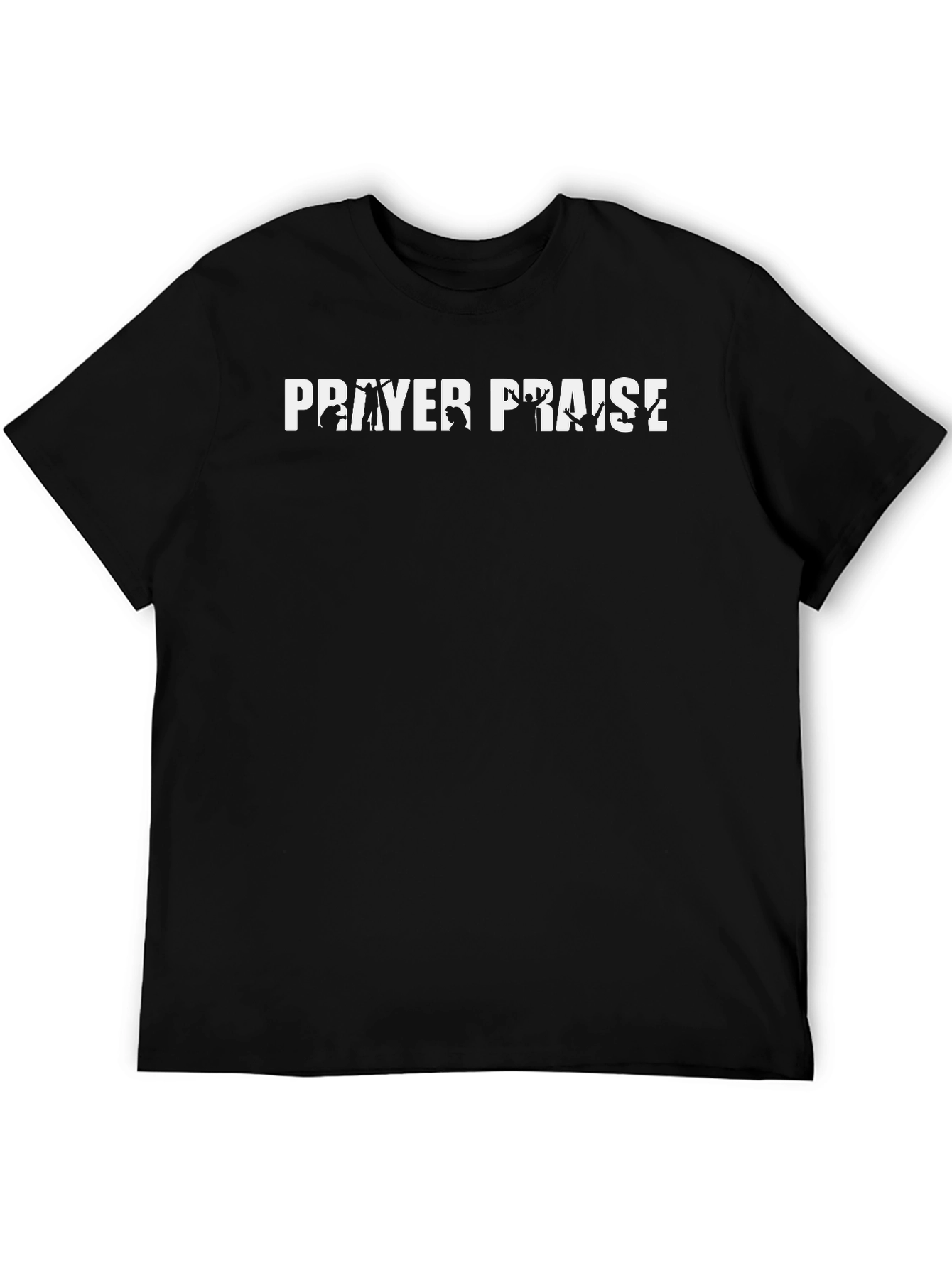 Prayer Praise Graphic Tee - Christian Inspired Black T-Shirt