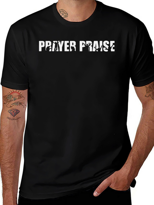 Prayer Praise Graphic Tee - Christian Inspired Black T-Shirt