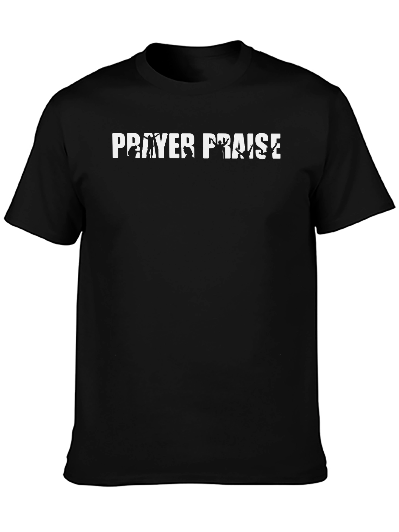 Prayer Praise Graphic Tee - Christian Inspired Black T-Shirt