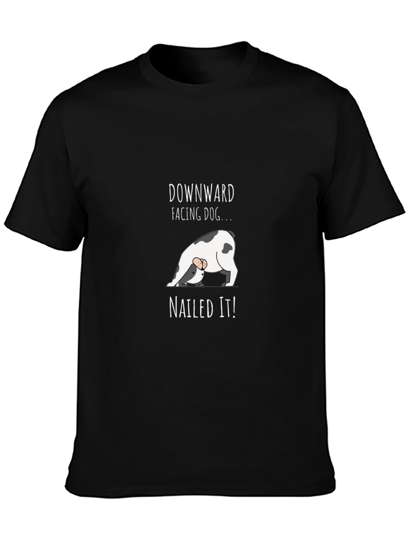 Downward Facing Dog T-Shirt - Nailed It Yoga Tee