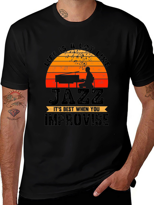 Life is Jazz T-Shirt - Improvise Graphic Tee