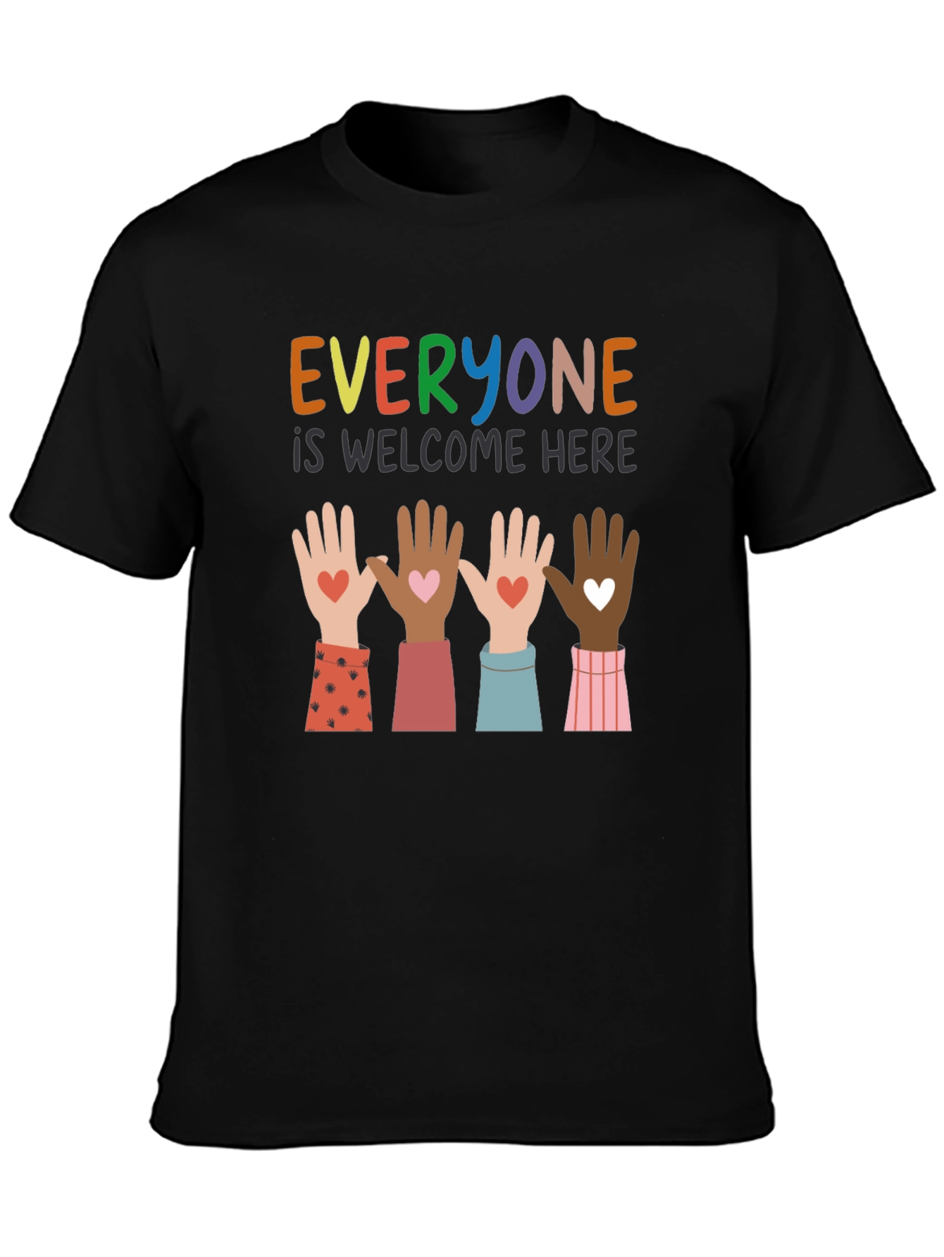 Everyone is Welcome Here Graphic T-Shirt