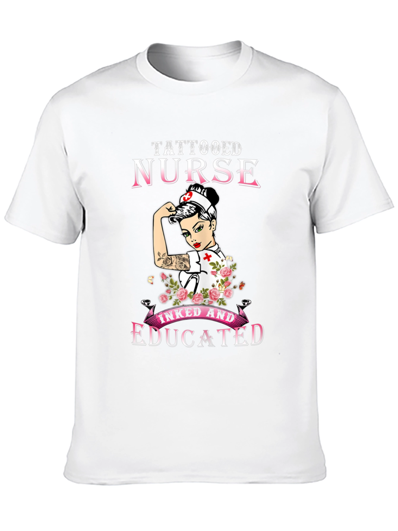 Tattooed Nurse T-Shirt - Inked and Educated Womens Tee