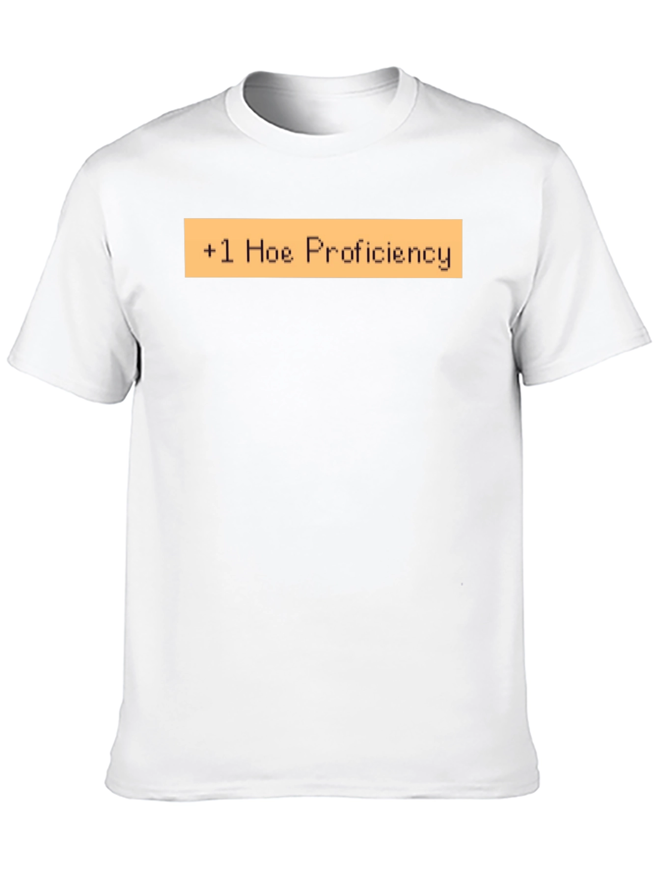 +1 Hoe Proficiency Funny Graphic T-Shirt