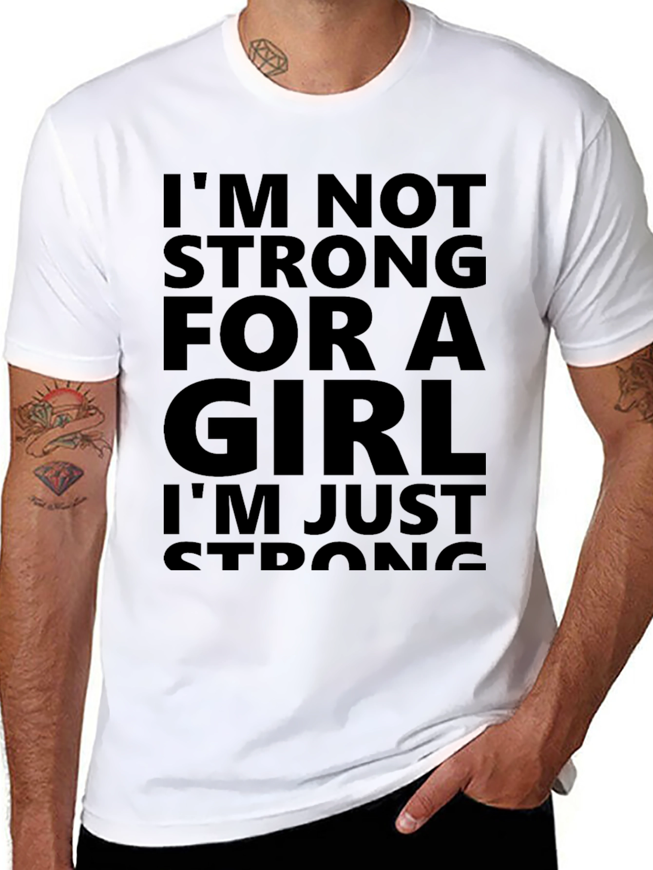 Im Not Strong For A Girl T-Shirt
