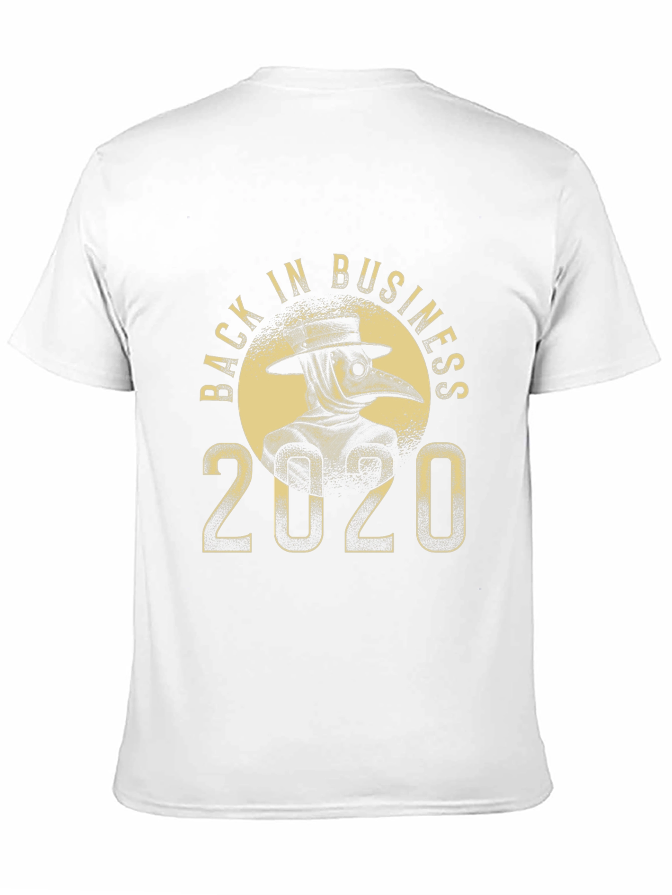 Back in Business 2020 Plague Doctor T-Shirt