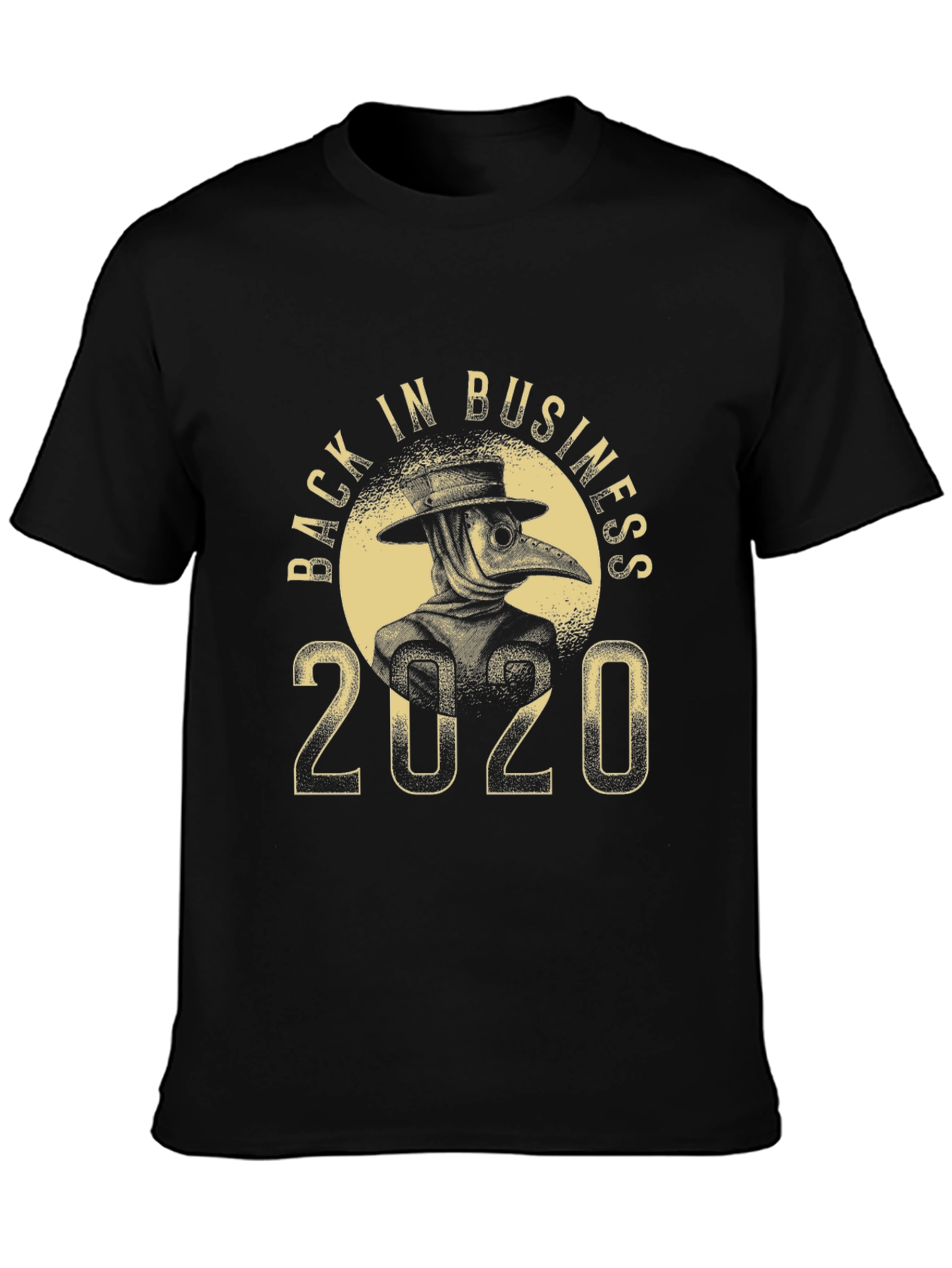 Back in Business 2020 Plague Doctor T-Shirt