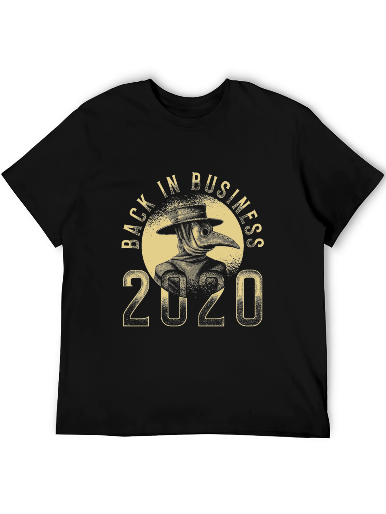 Back in Business 2020 Plague Doctor T-Shirt