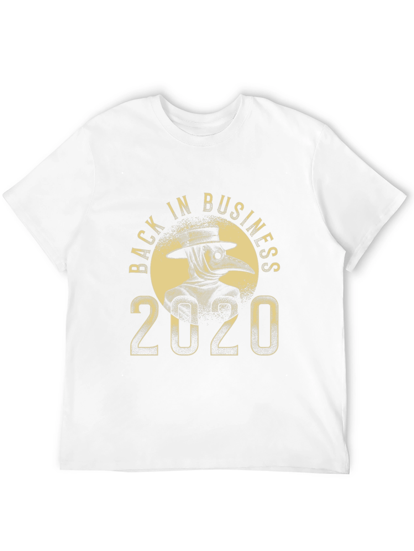 Back in Business 2020 Plague Doctor T-Shirt