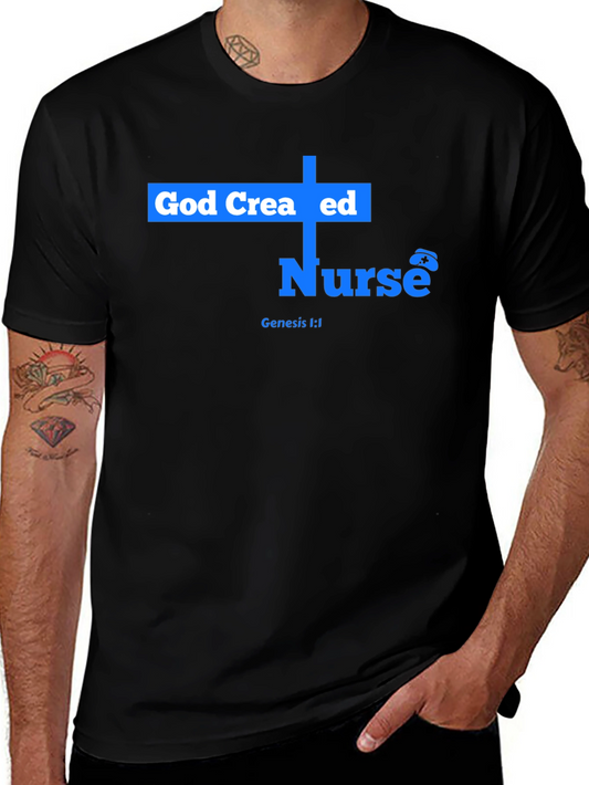 God Created Nurse T-Shirt - Genesis 1:1 - Christian Tee