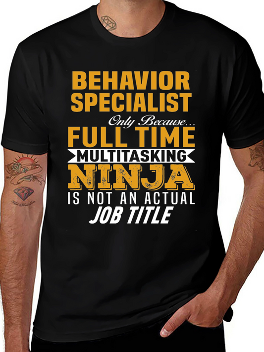 Behavior Specialist T-Shirt
