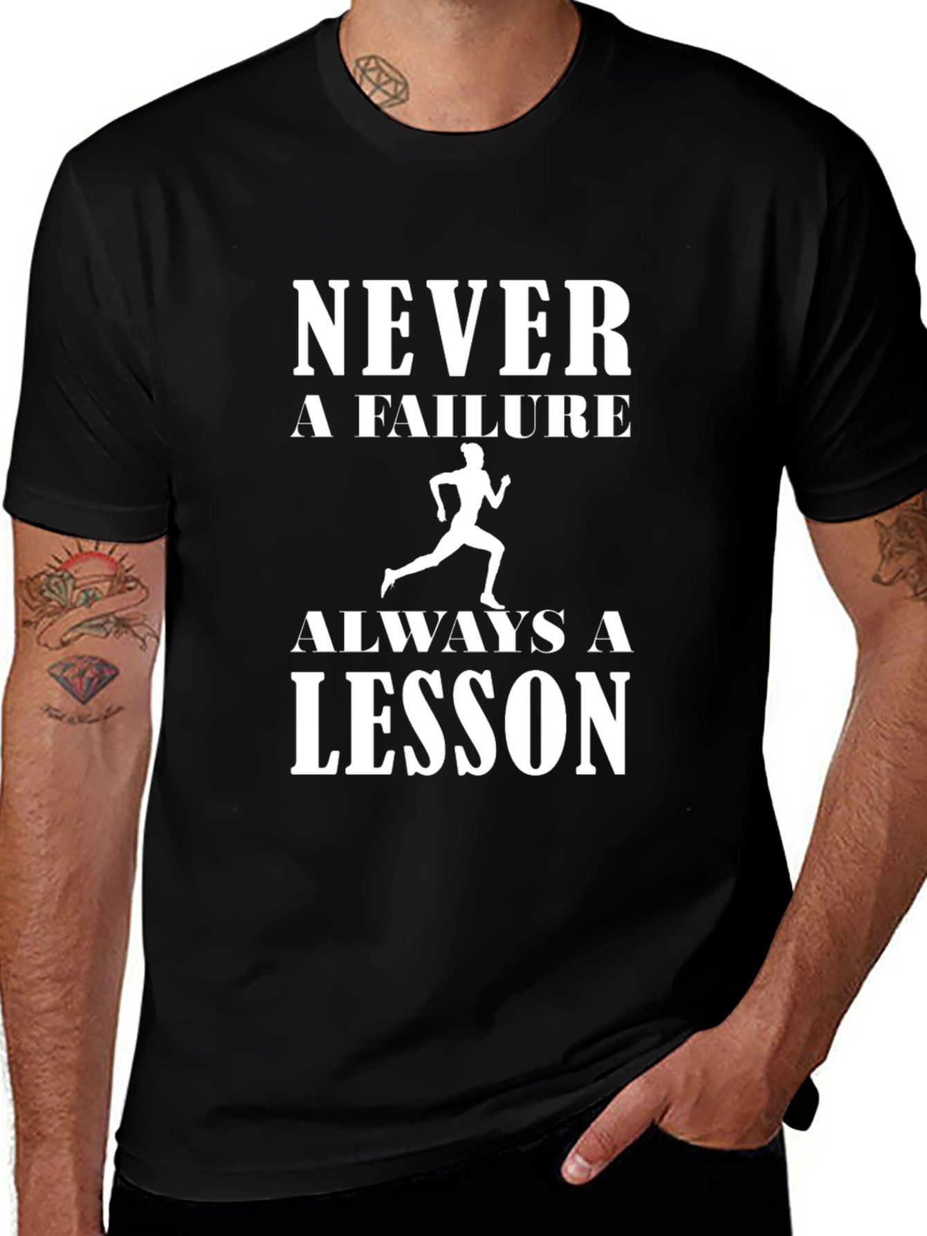 Never a Failure Always a Lesson Mens T-Shirt
