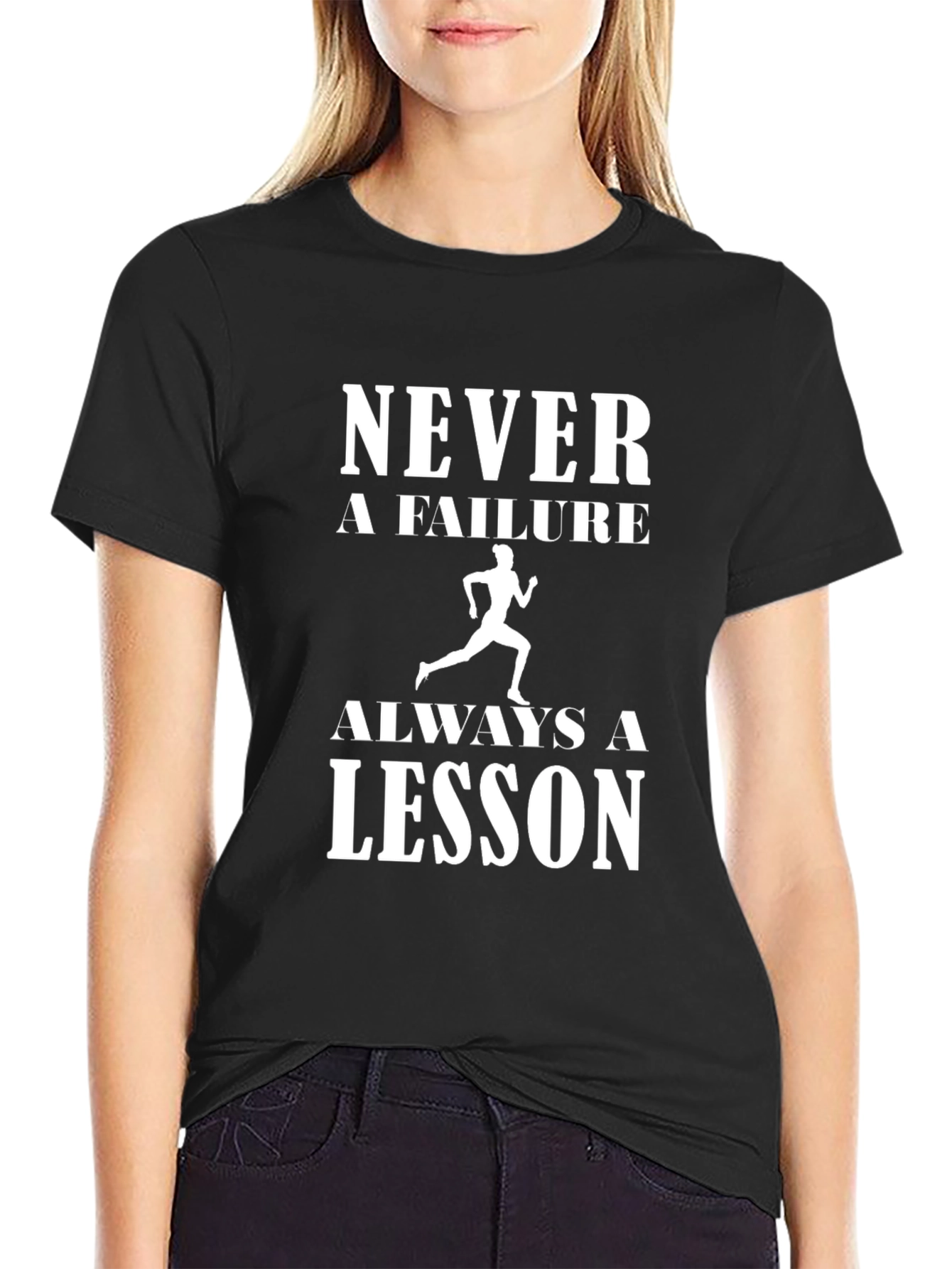 Never a Failure Always a Lesson Mens T-Shirt