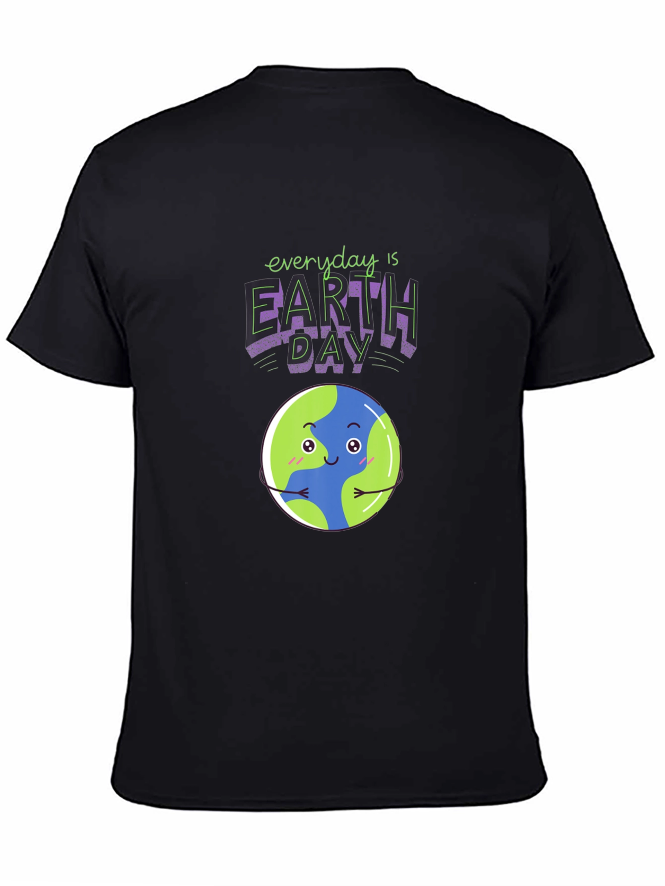 Everyday is Earth Day T-Shirt