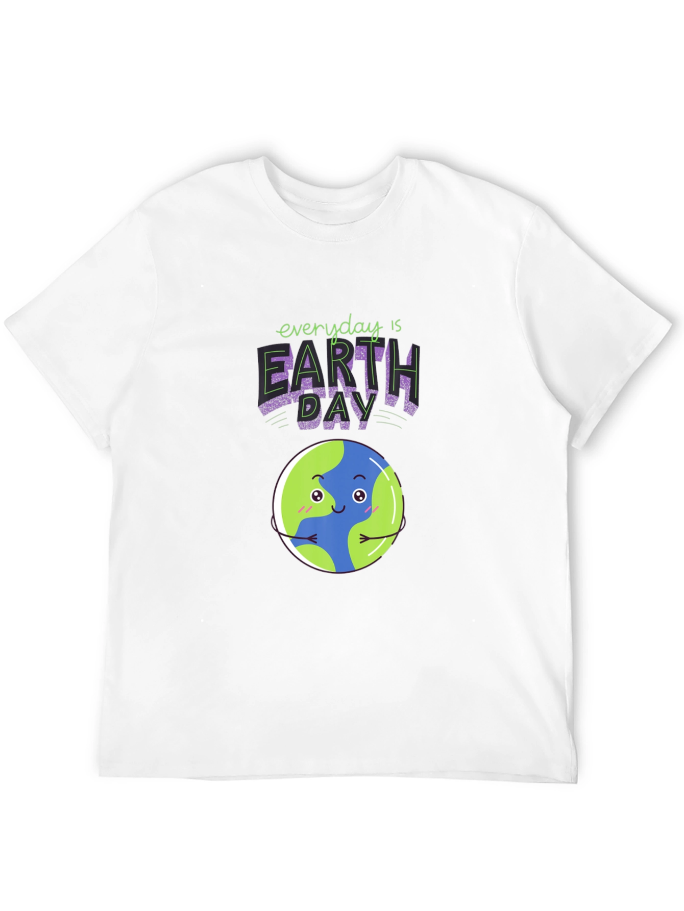 Everyday is Earth Day T-Shirt