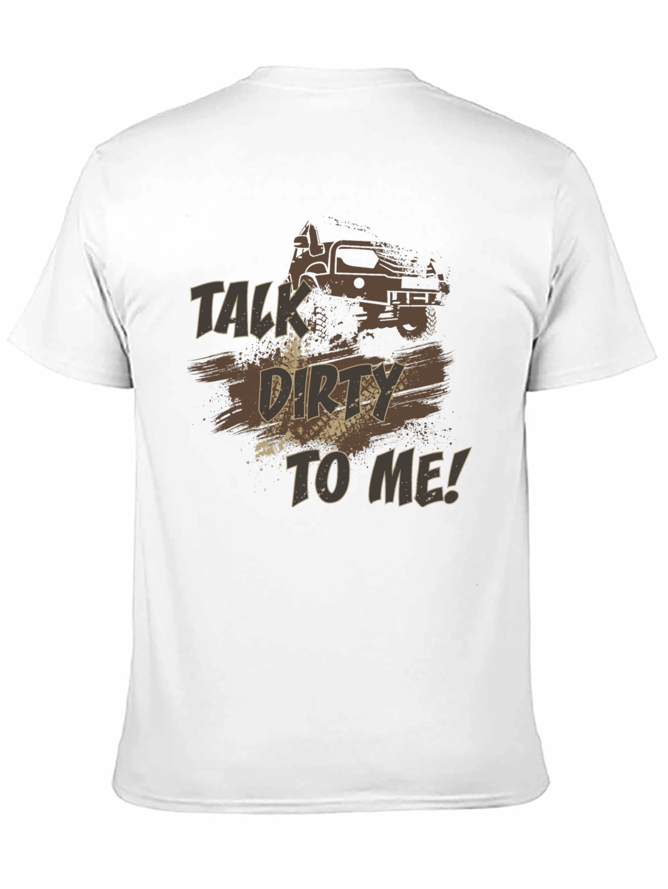 Talk Dirty To Me Truck Graphic Tee