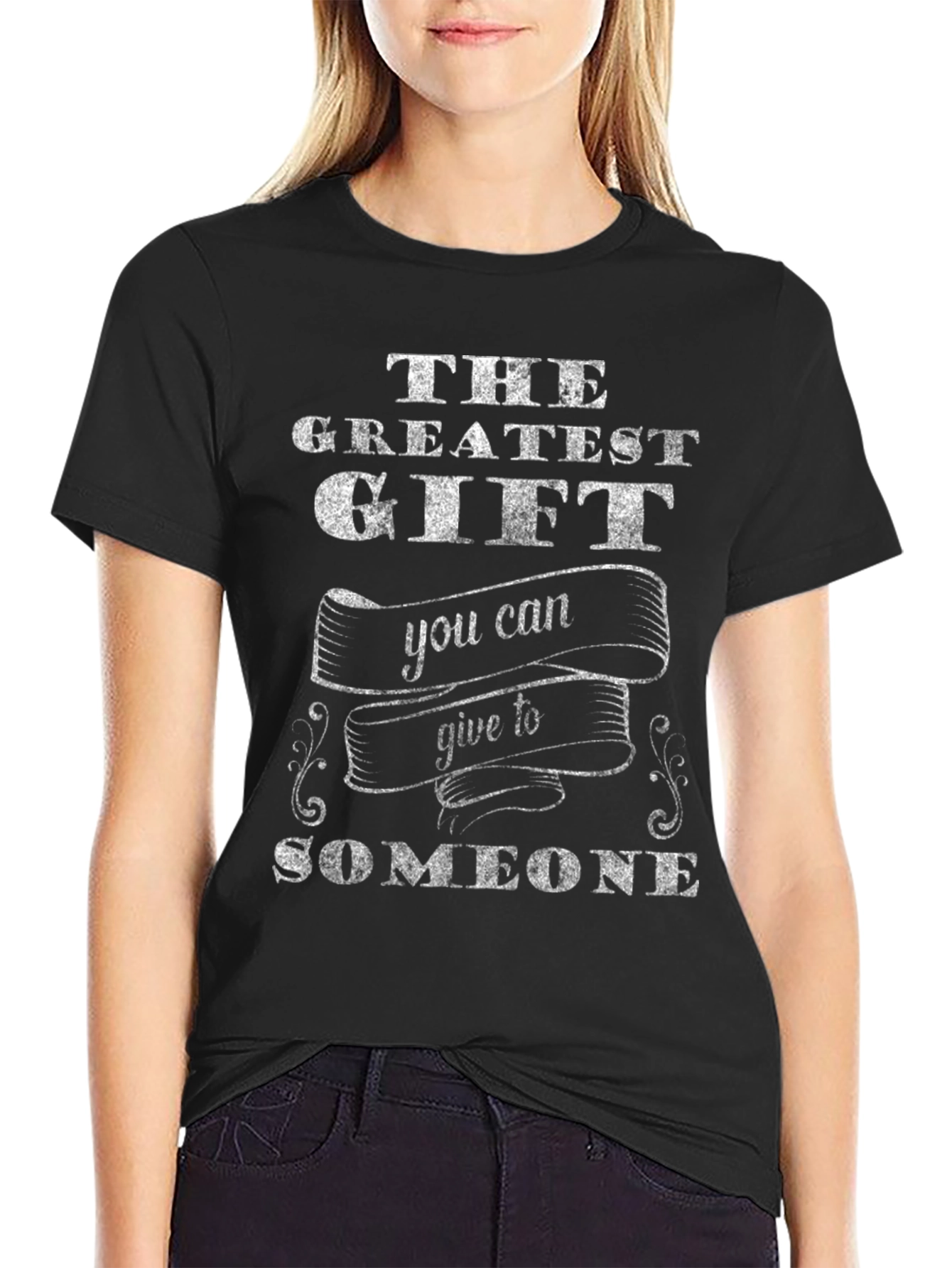 Greatest Gift T-Shirt - Give To Someone Special