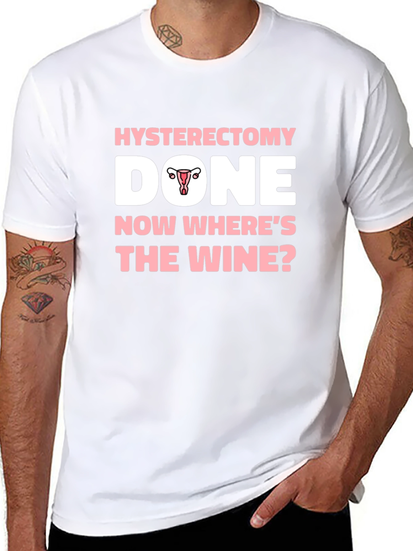 Hysterectomy Done Now Wheres The Wine? T-Shirt