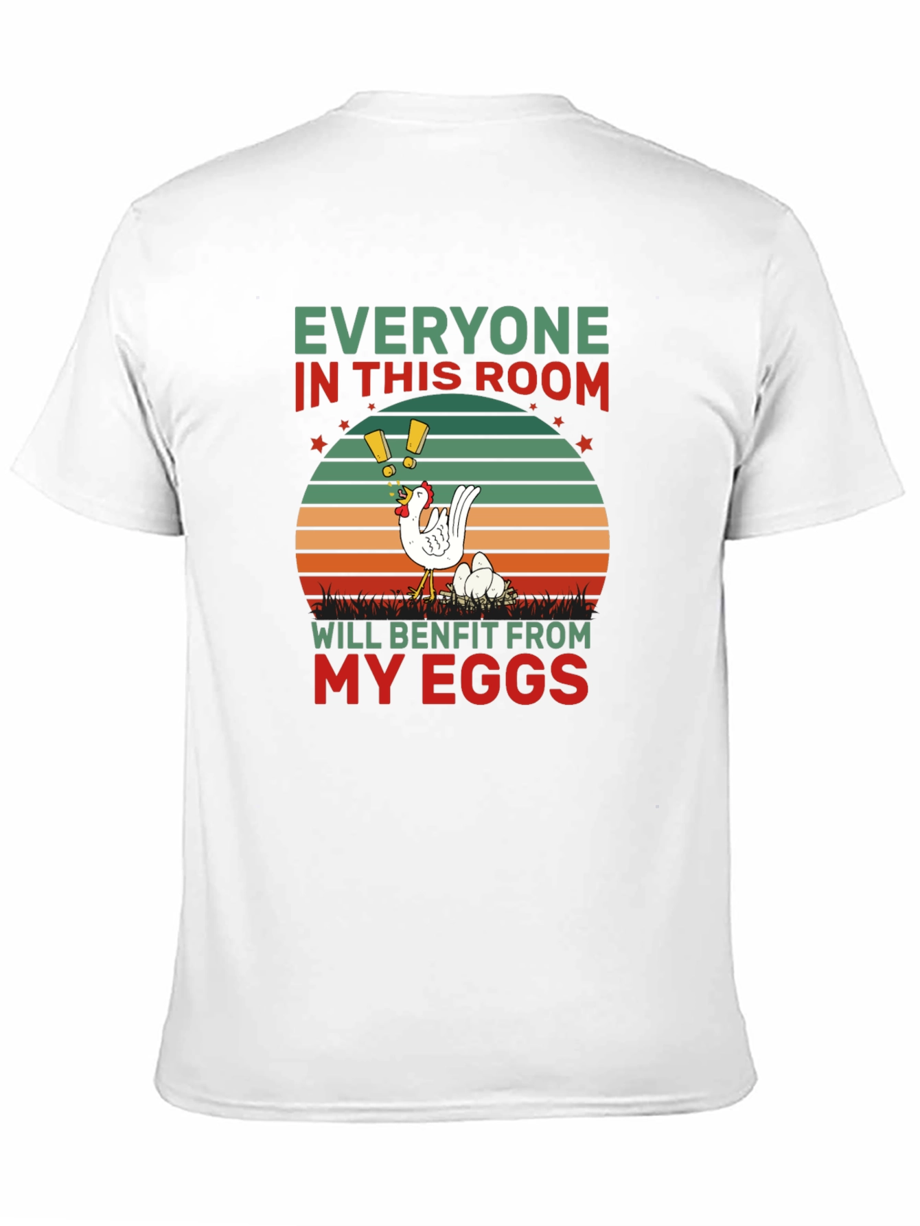 Everyone Benefits Chicken T-Shirt