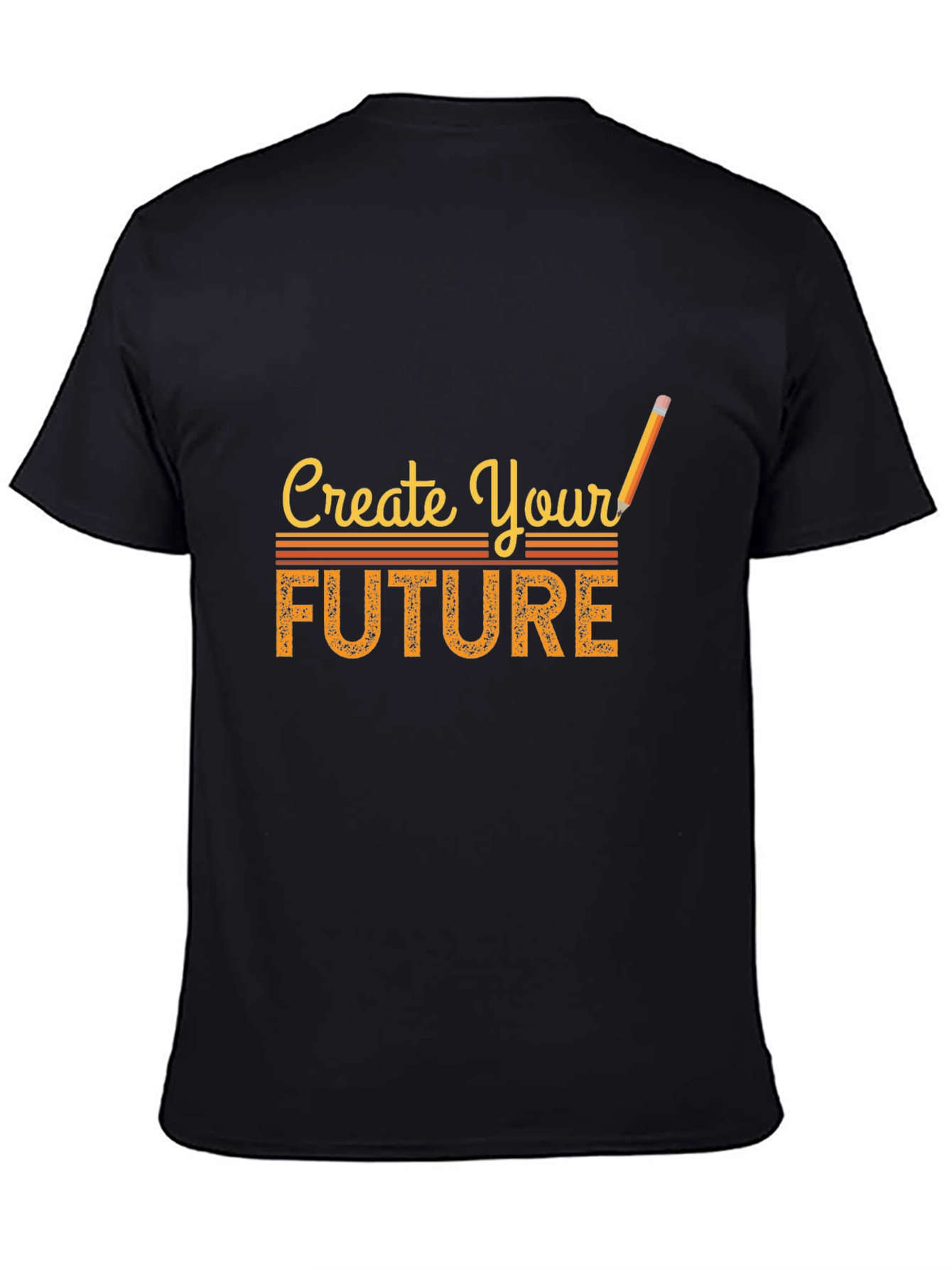 Create Your Future Graphic Tee - Motivational Shirt
