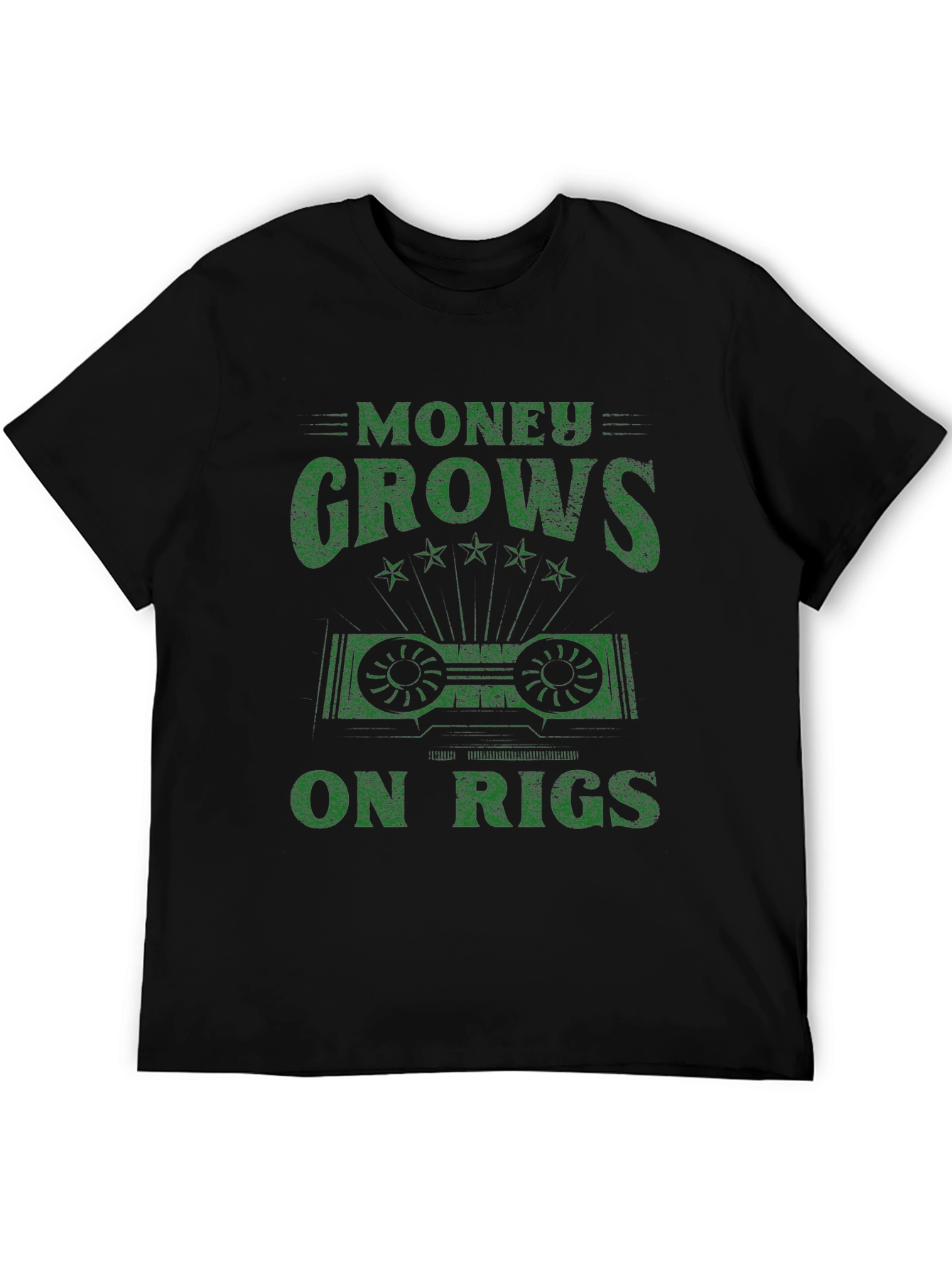 Money Grows on Rigs Graphic T-Shirt