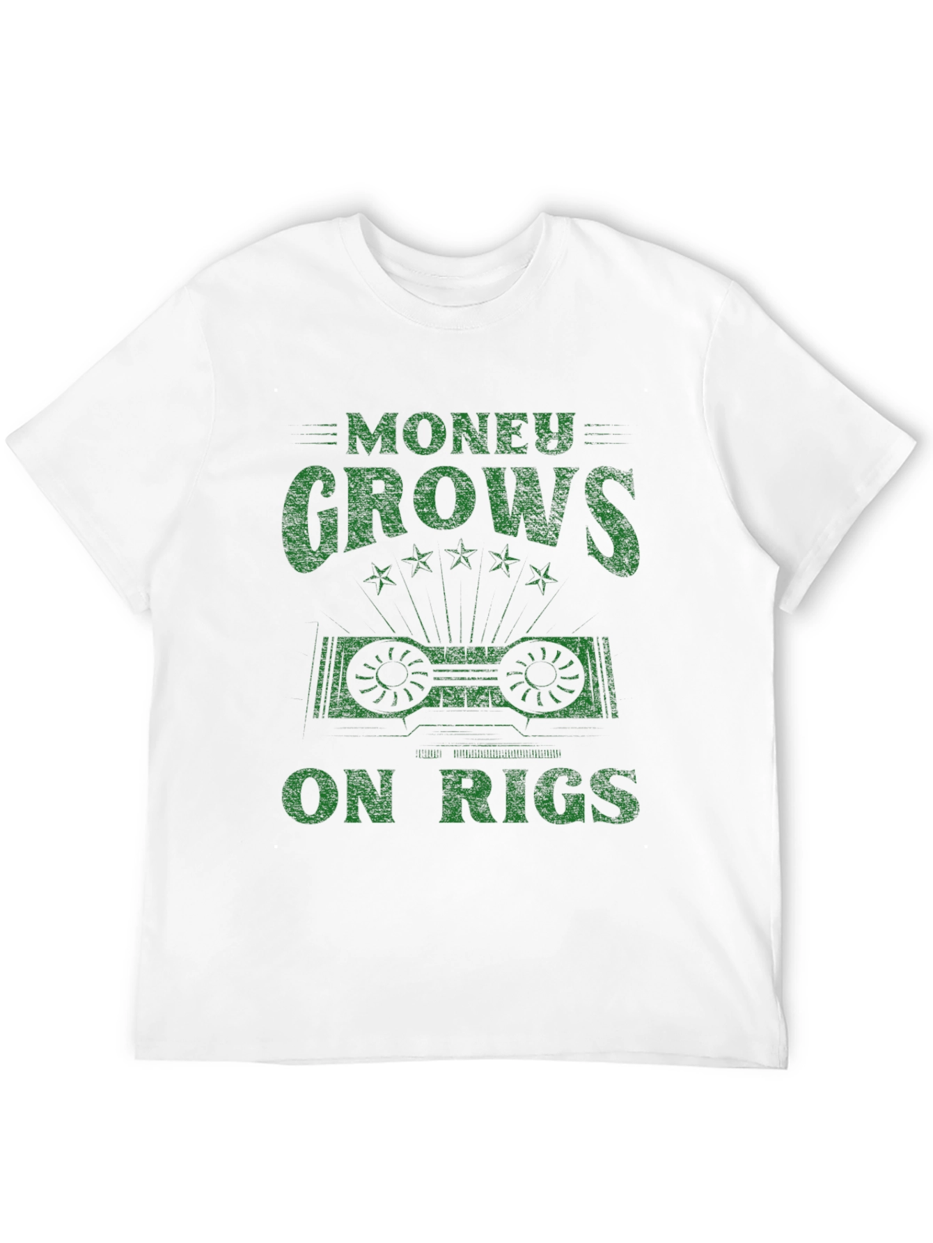 Money Grows on Rigs Graphic T-Shirt