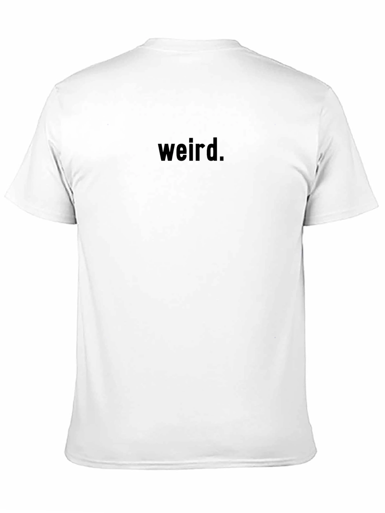 Weird. Graphic Print Crew Neck T-Shirt