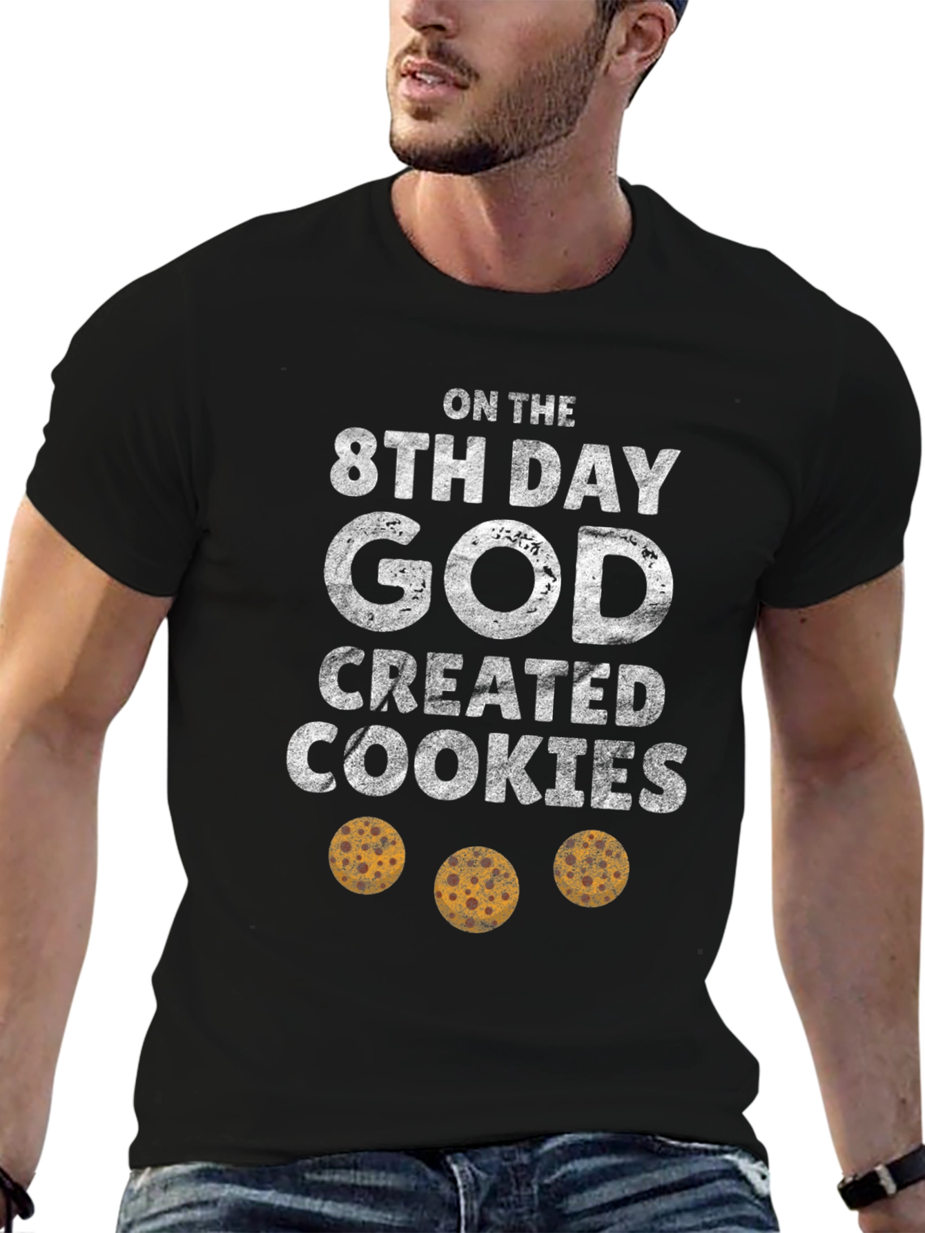 8th Day God Created Cookies Graphic Tee