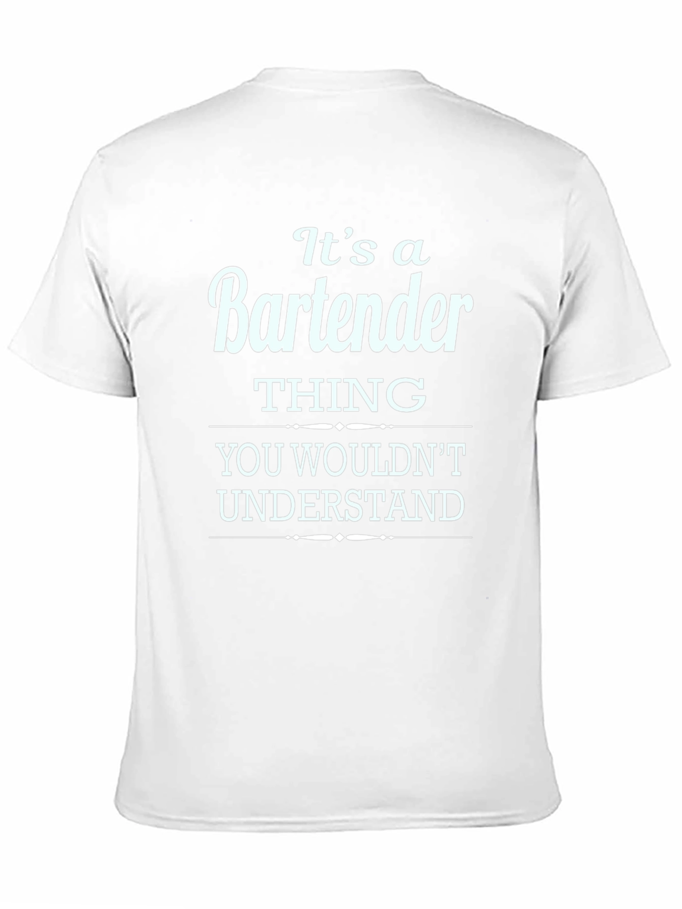 Bartender Thing T-Shirt Funny Graphic Tee
