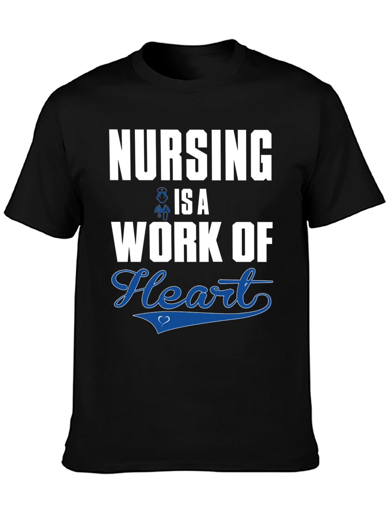 Nursing is a Work of Heart T-Shirt
