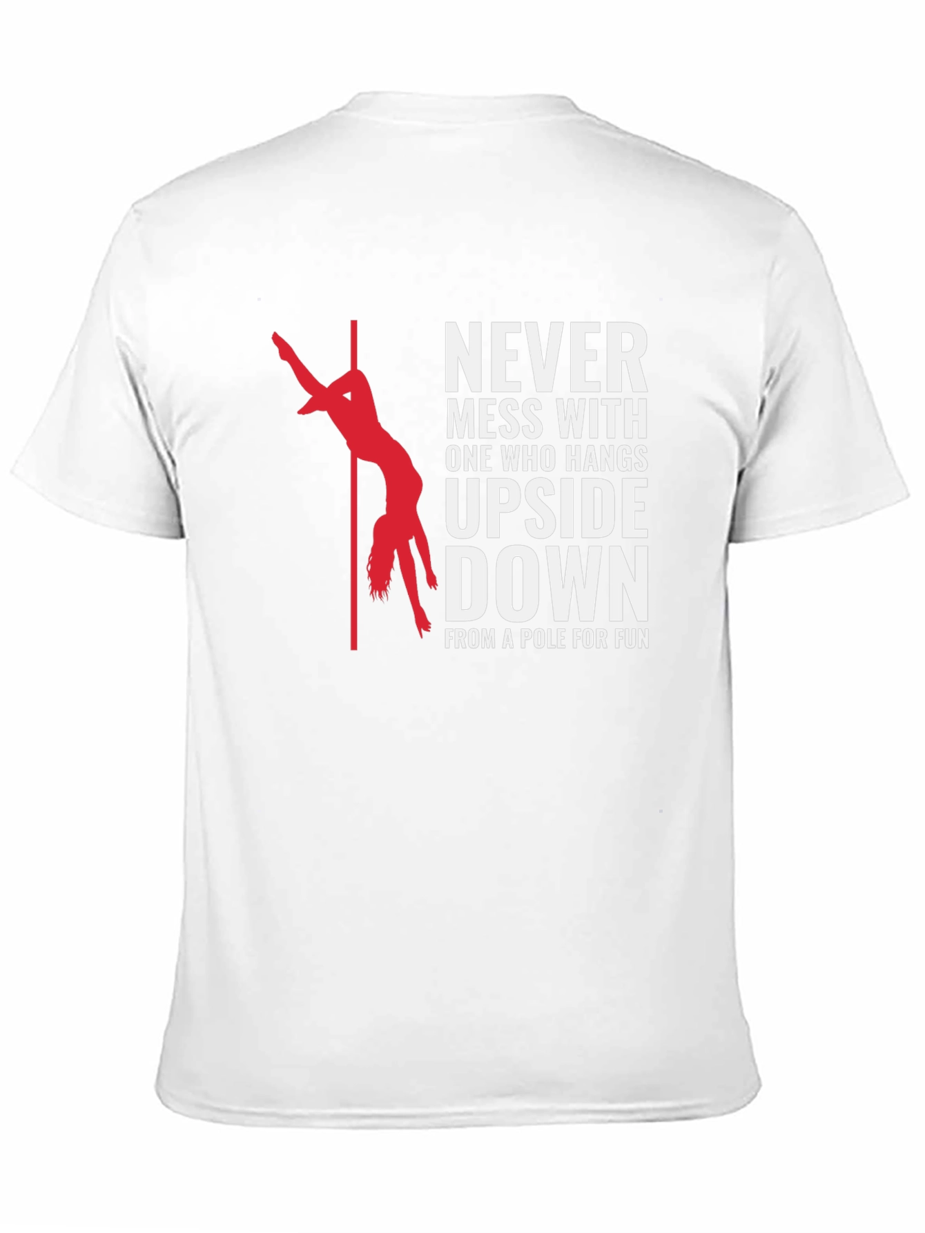 Never Mess Pole Dancing Graphic Tee