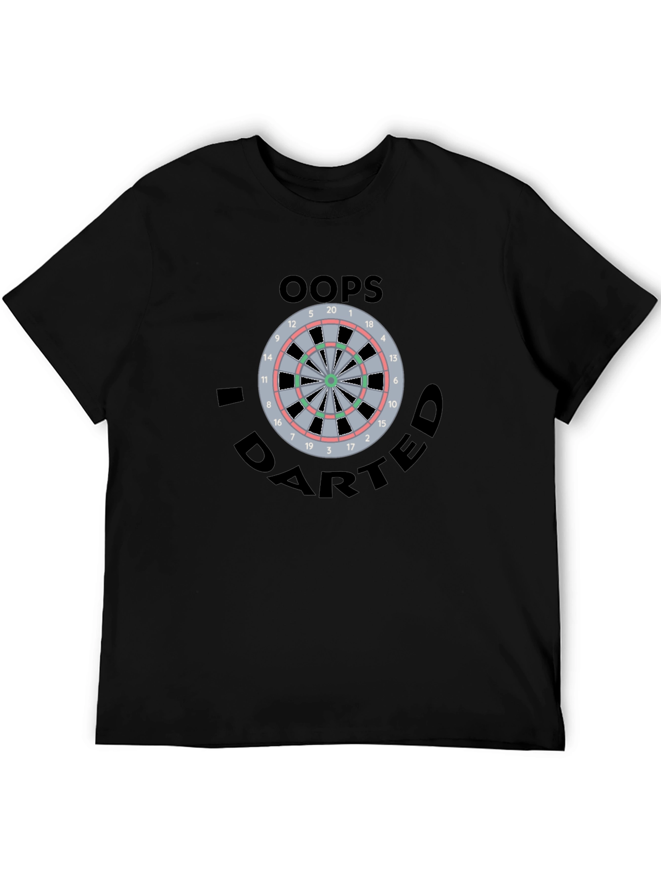 Oops I Darted T-Shirt - Dartboard Tee