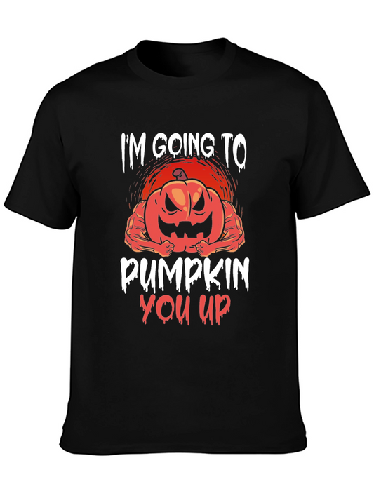 Im Going To Pumpkin You Up Halloween T-Shirt