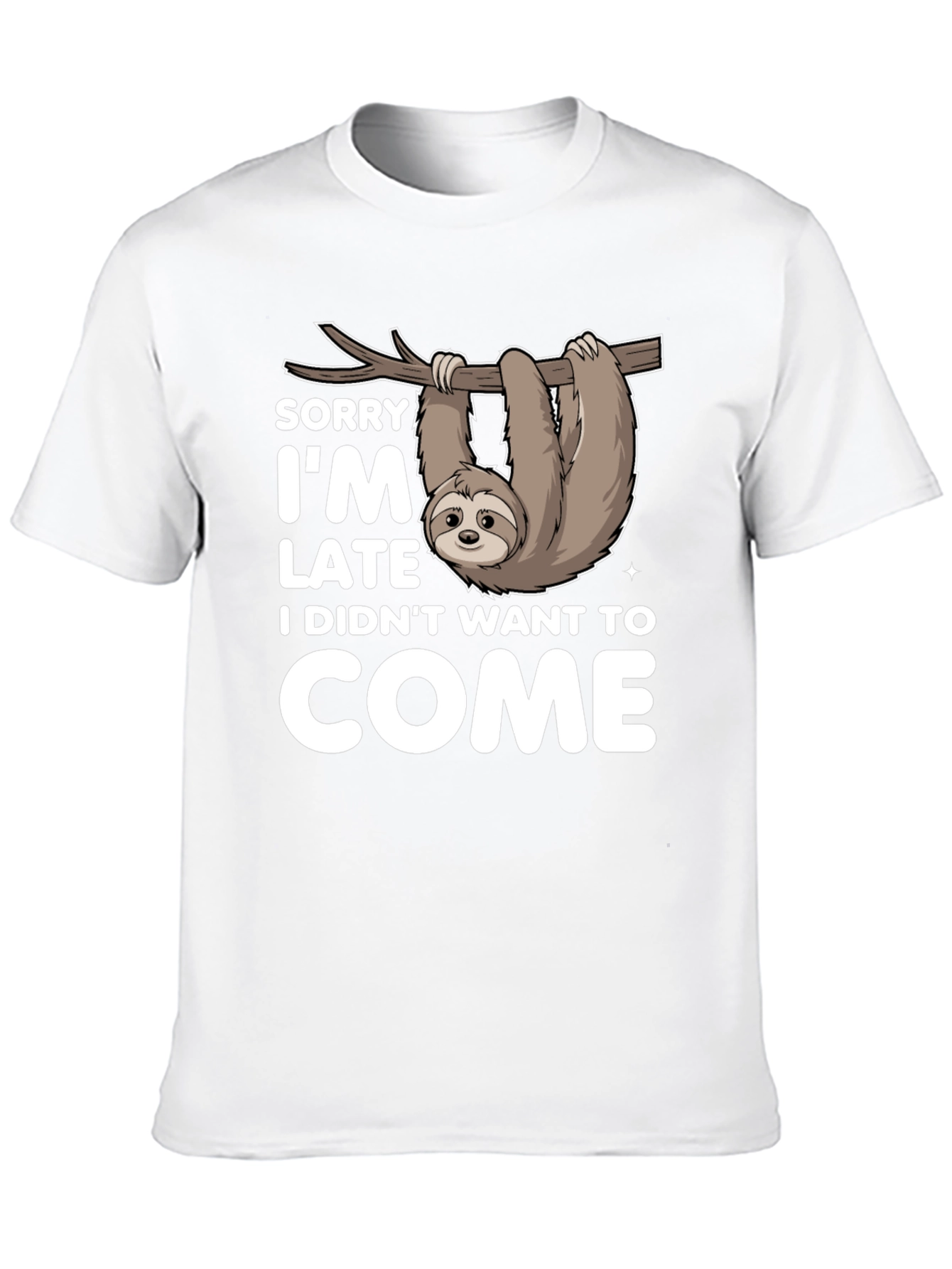 Funny Sloth T-Shirt - Sorry Im Late Tee