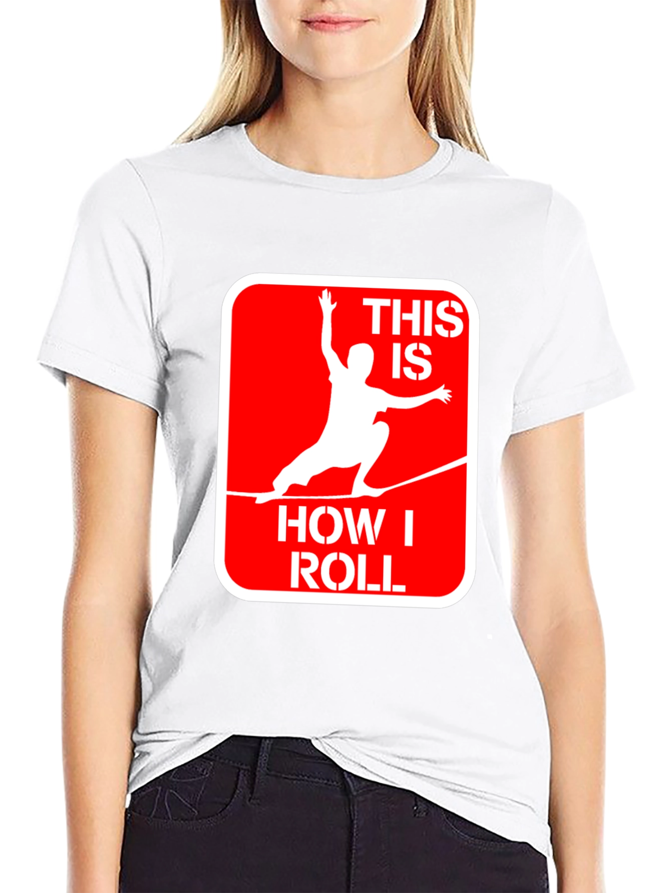 This Is How I Roll Slackline Graphic Tee