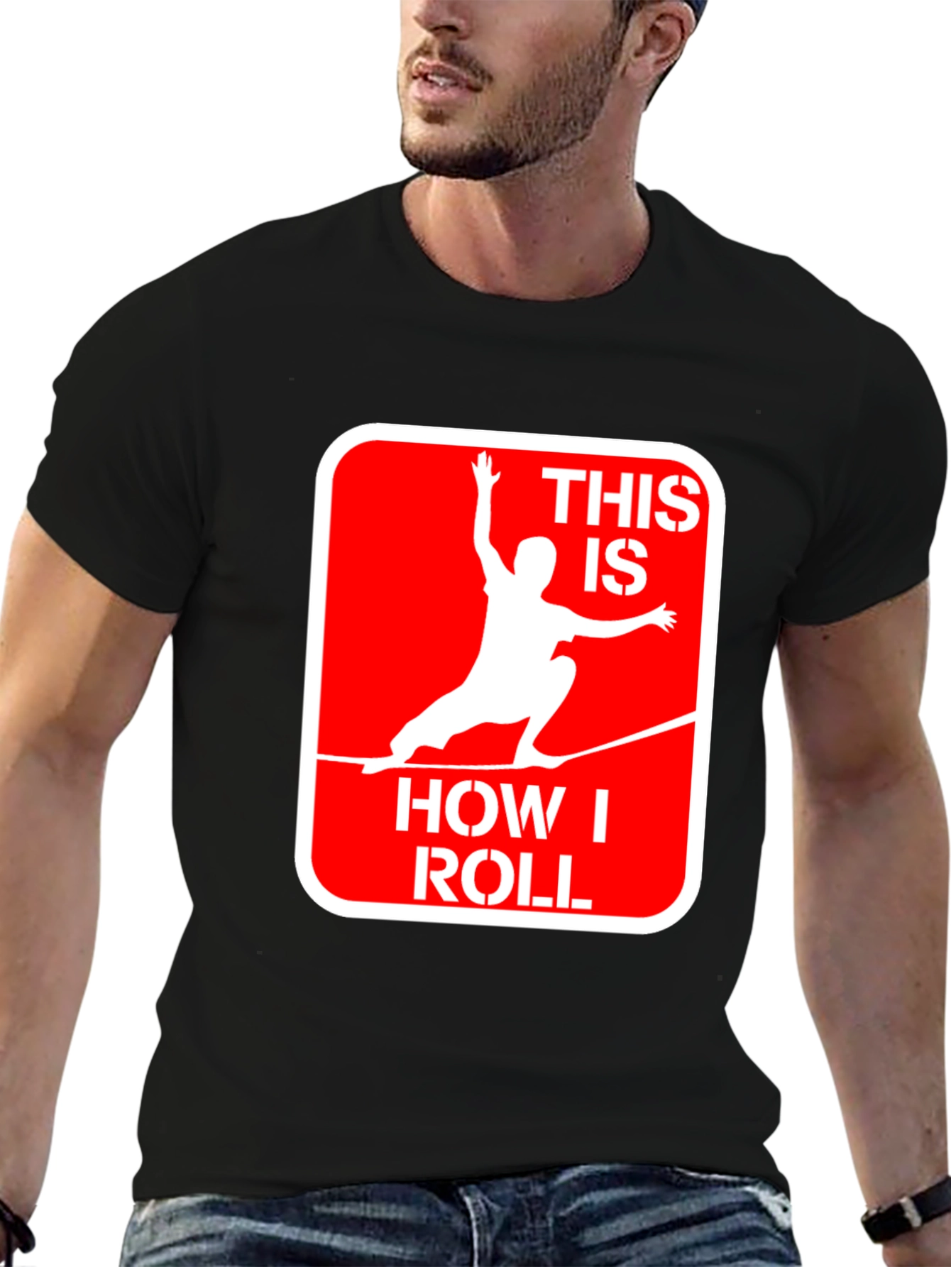 This Is How I Roll Slackline Graphic Tee