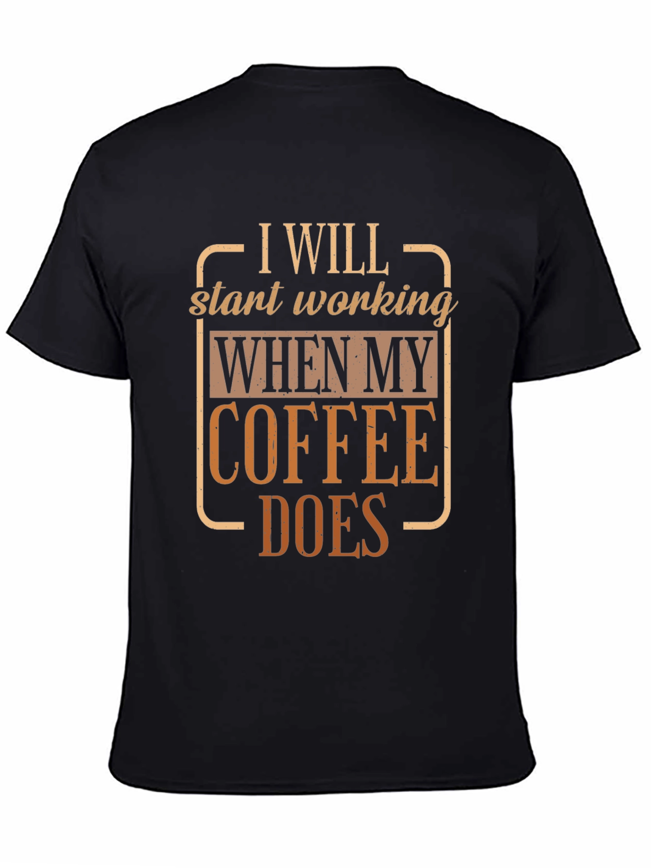 Coffee Does T-Shirt - Funny Work Tee