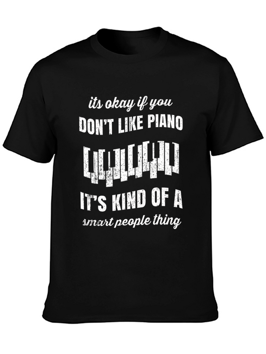 Funny Piano Lover T-Shirt - Smart People Thing