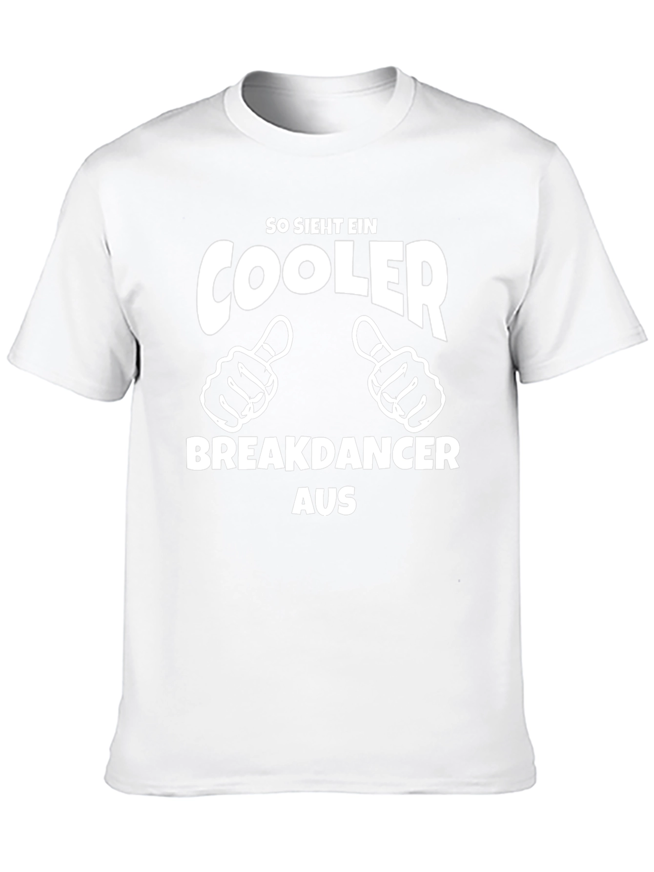 Cool Breakdancer T-Shirt - German Text