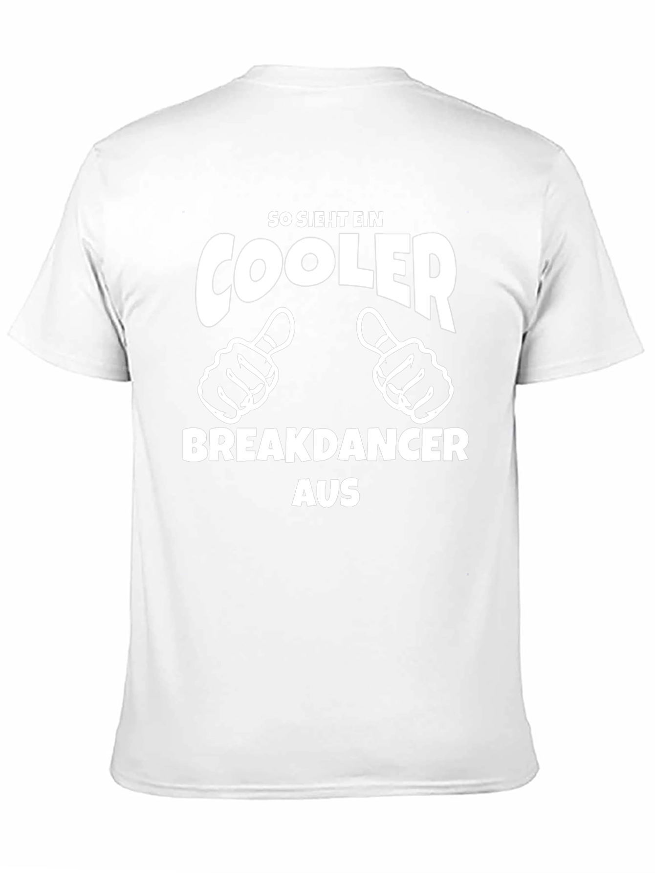 Cool Breakdancer T-Shirt - German Text